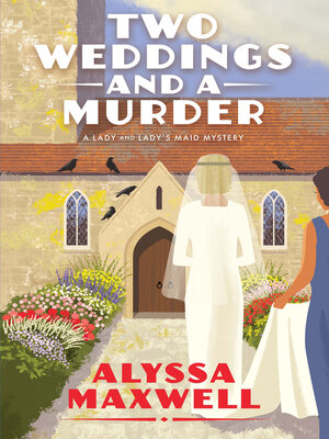 cover image of Two Weddings and a Murder